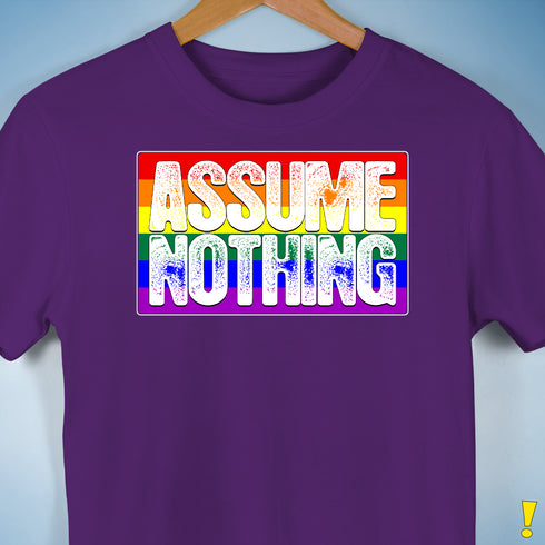 Assume Nothing LGBTQ Pride Flag Premium Unisex T-Shirt - Purple